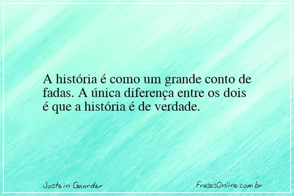 Frase de Jostein Gaarder