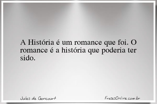 Frase de Jules de Goncourt