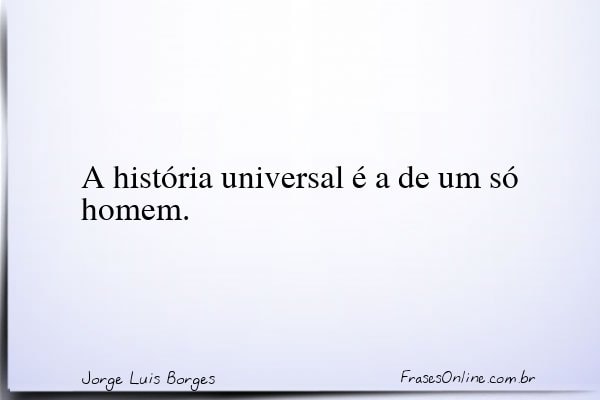 Frase de Jorge Luis Borges