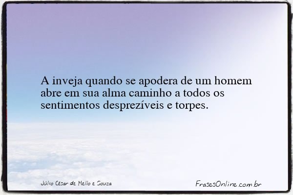 Frase de Júlio César de Mello e Souza