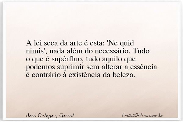 Frase de José Ortega y Gasset