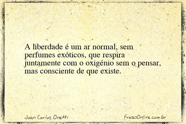 Frase de Juan Carlos Onetti