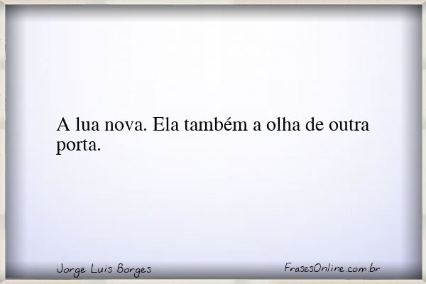 Frase de Jorge Luis Borges