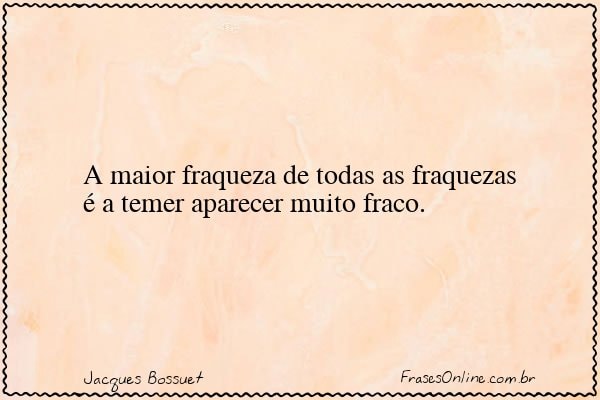 Frase de Jacques Bossuet