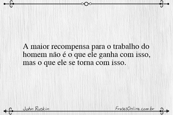 Frase de John Ruskin