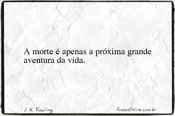 Frase de J. K. Rowling