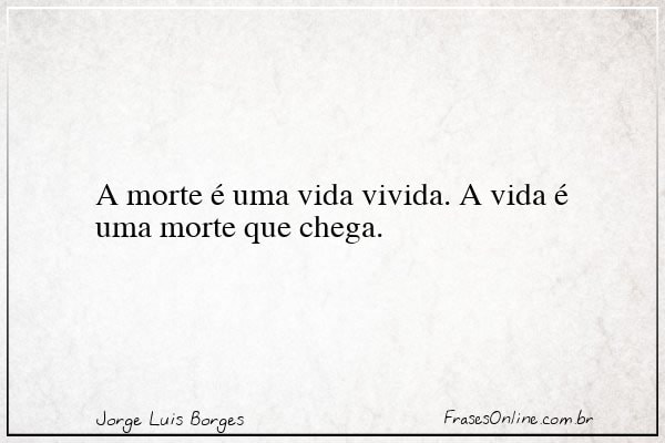 Frase de Jorge Luis Borges