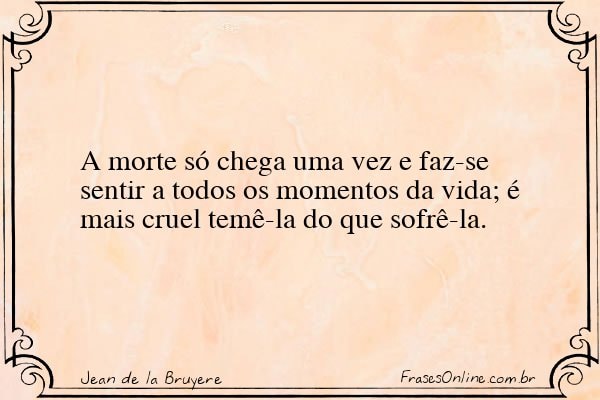 Frase de Jean de la Bruyere