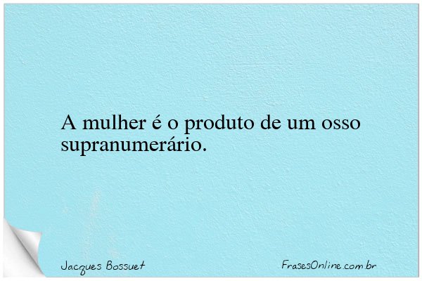 Frase de Jacques Bossuet