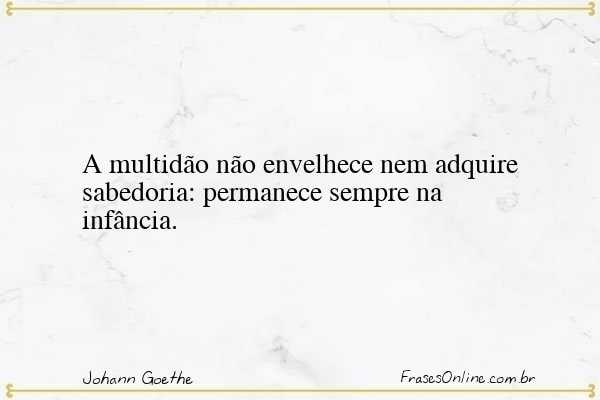 Frase de Johann Goethe