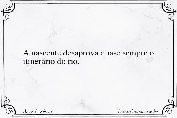 Frase de Jean Cocteau
