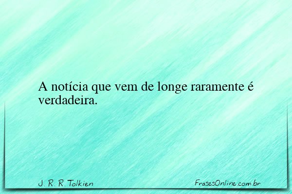 Frase de J. R. R. Tolkien