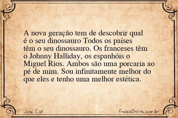 Frase de José Cid