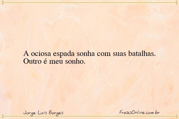 Frase de Jorge Luis Borges