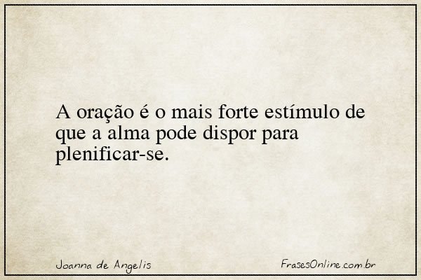 Frase de Joanna de Angelis