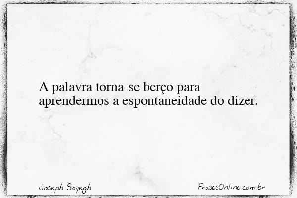 Frase de Joseph Sayegh