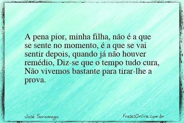 Frase de José Saramago