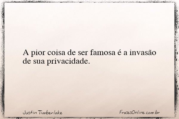 Frase de Justin Timberlake
