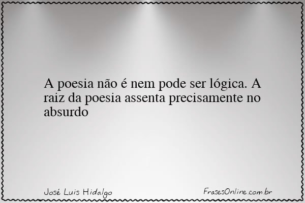 Frase de José Luis Hidalgo