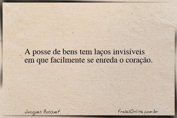 Frase de Jacques Bossuet