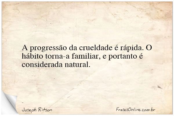 Frase de Joseph Ritson