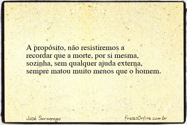 Frase de José Saramago