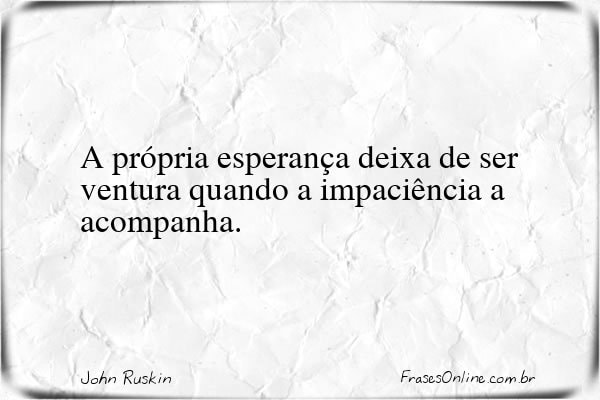 Frase de John Ruskin