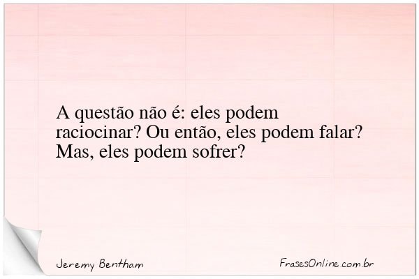 Frase de Jeremy Bentham