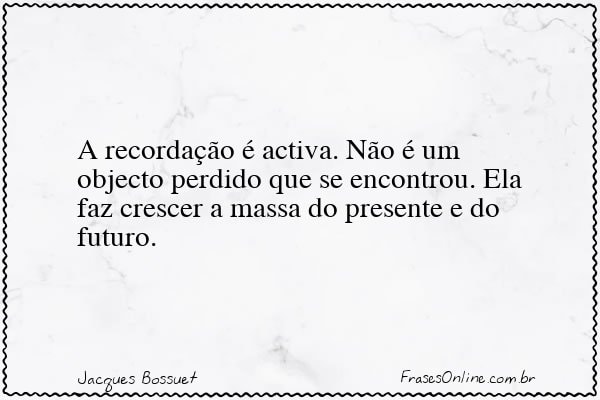 Frase de Jacques Bossuet