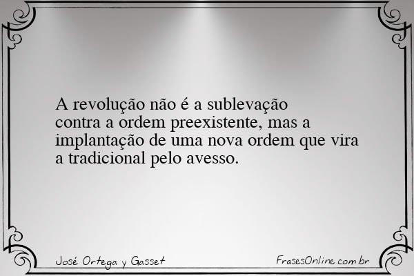 Frase de José Ortega y Gasset