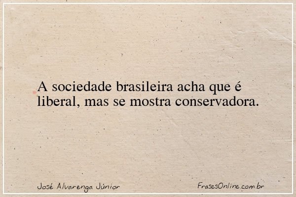 Frase de José Alvarenga Júnior