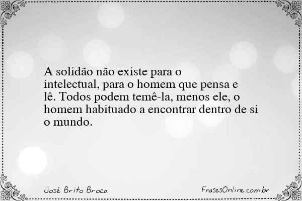 Frase de José Brito Broca