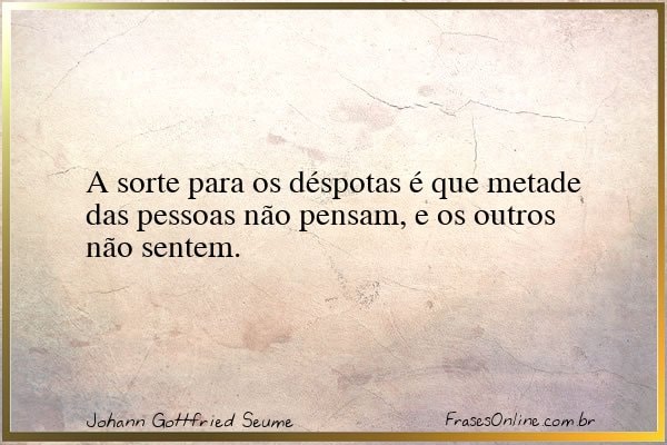 Frase de Johann Gottfried Seume