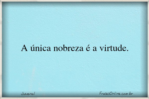 Frase de Juvenal