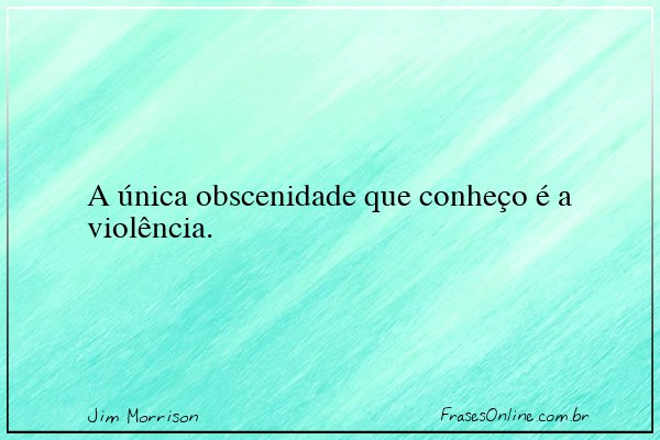 Frase de Jim Morrison