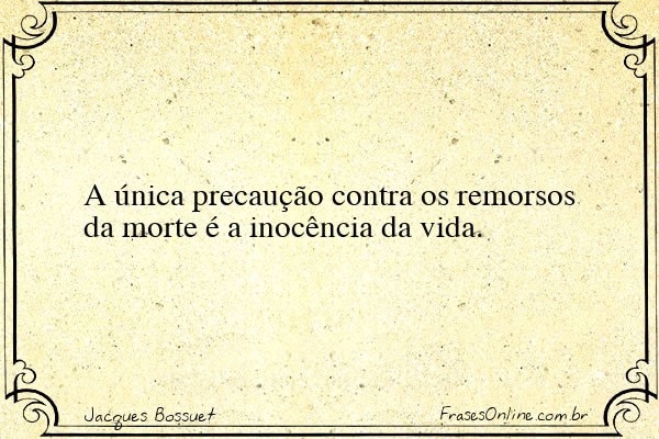 Frase de Jacques Bossuet