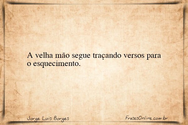 Frase de Jorge Luis Borges