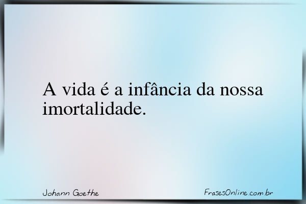 Frase de Johann Goethe