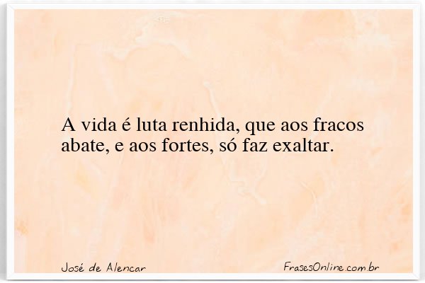 Frase de José de Alencar