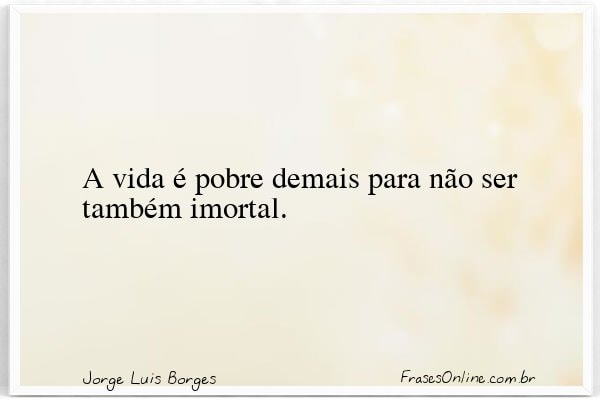 Frase de Jorge Luis Borges