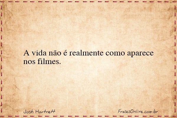 Frase de Josh Hartnett