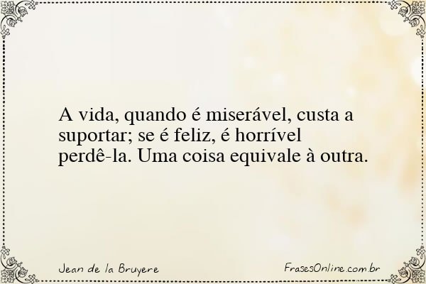 Frase de Jean de la Bruyere