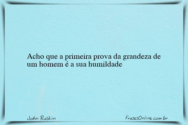 Frase de John Ruskin