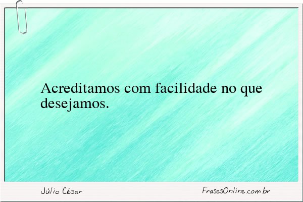 Frase de Júlio César
