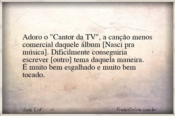 Frase de José Cid