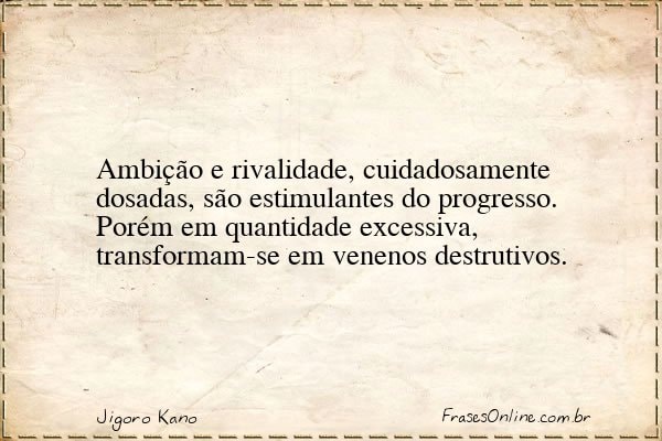Frase de Jigoro Kano