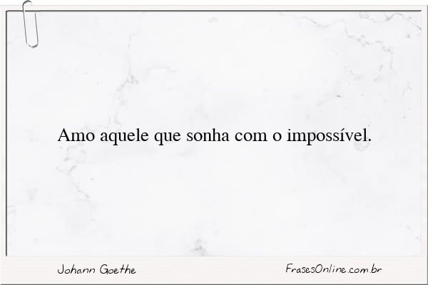 Frase de Johann Goethe