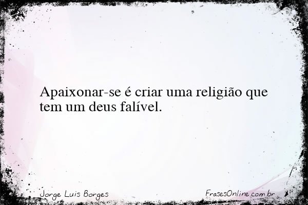 Frase de Jorge Luis Borges