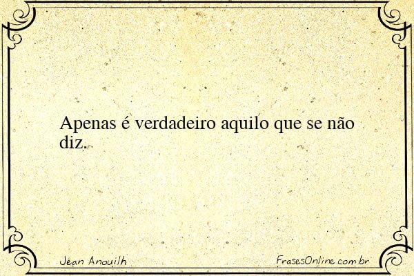 Frase de Jean Anouilh