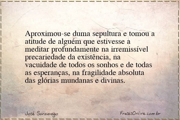 Frase de José Saramago